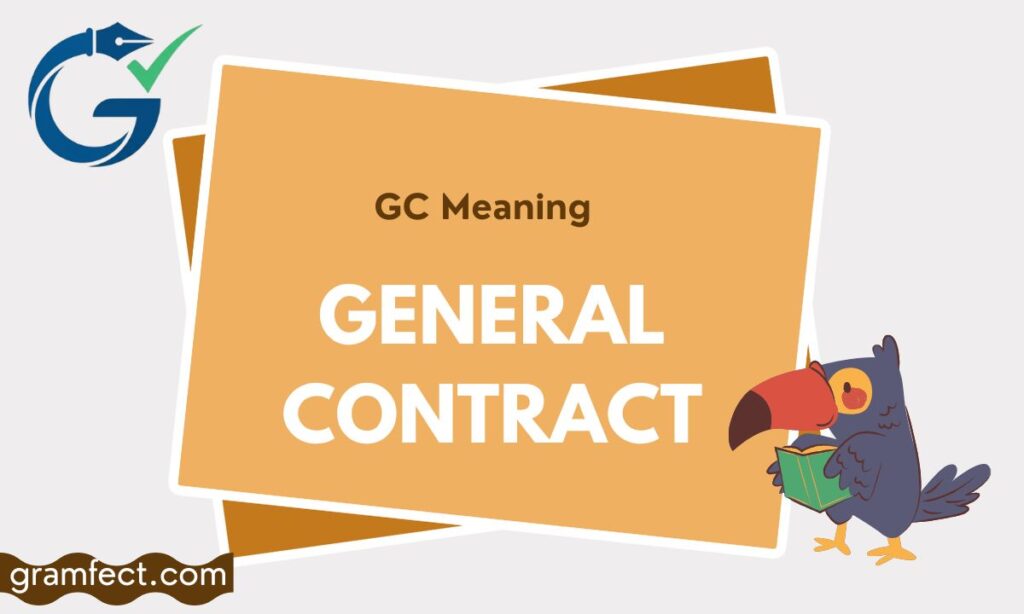 GC Meaning in Construction