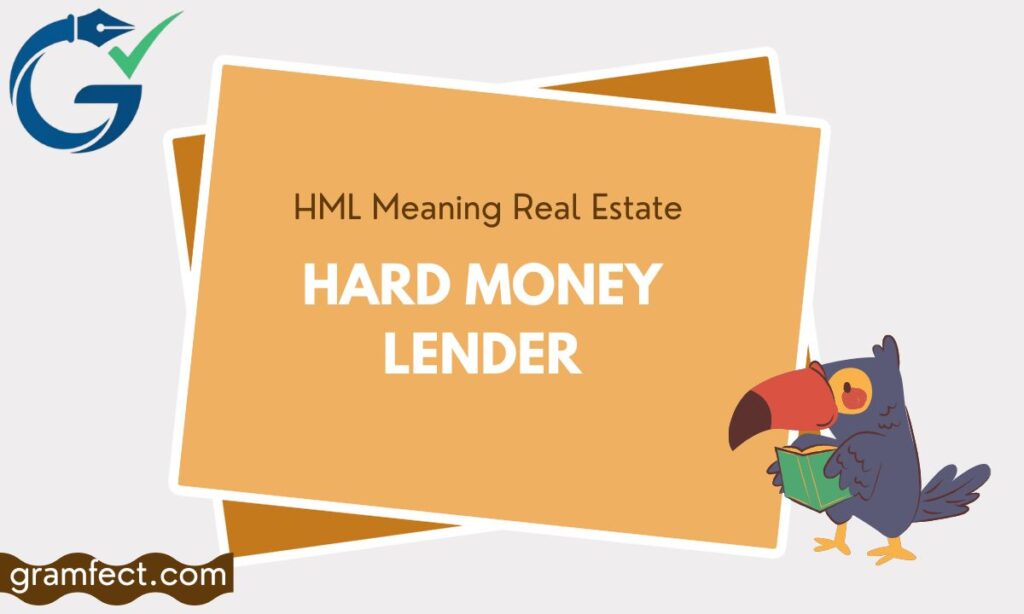 HML Meaning Real Estate