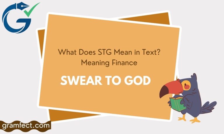 What Does STG Mean in Text