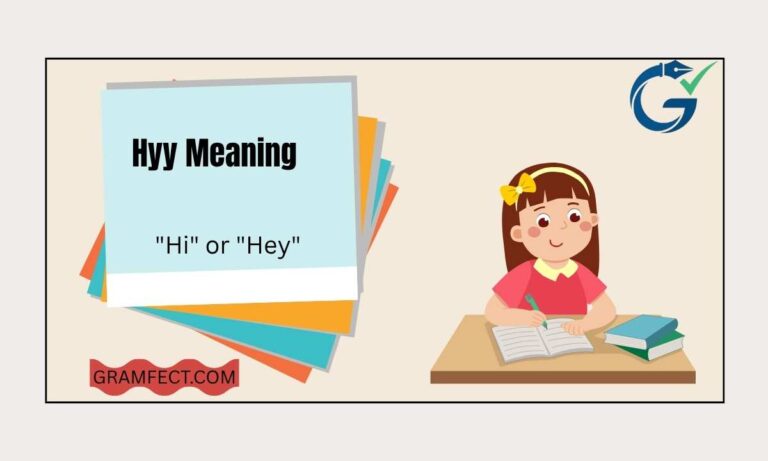 Hyy Meaning