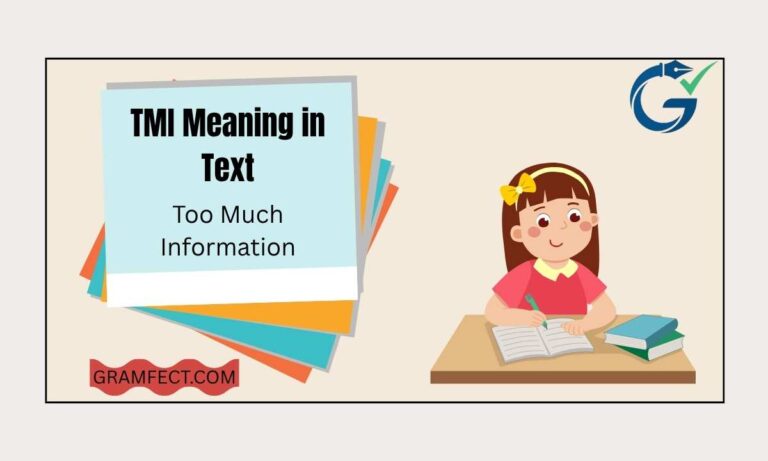 TMI meaning in text