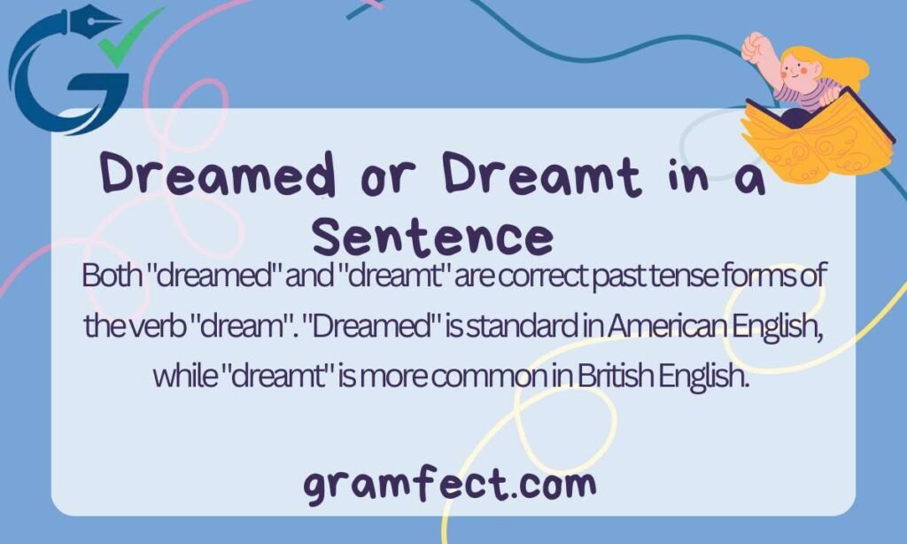 Dreamed or Dreamt in a Sentence