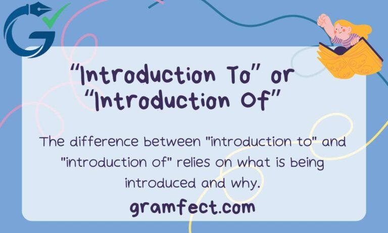 Introduction To or Introduction Of