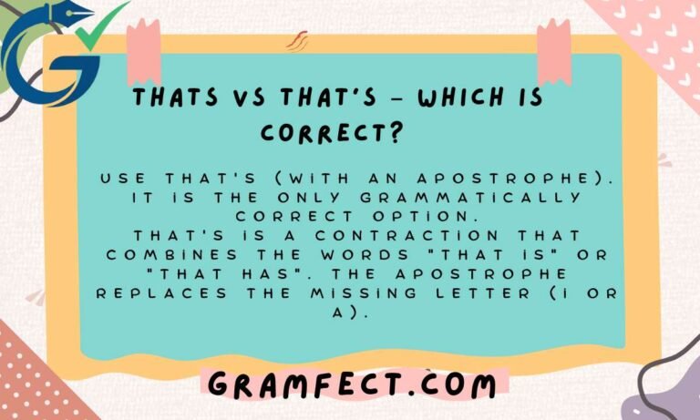 Thats vs That’s – Which Is Correct 2026