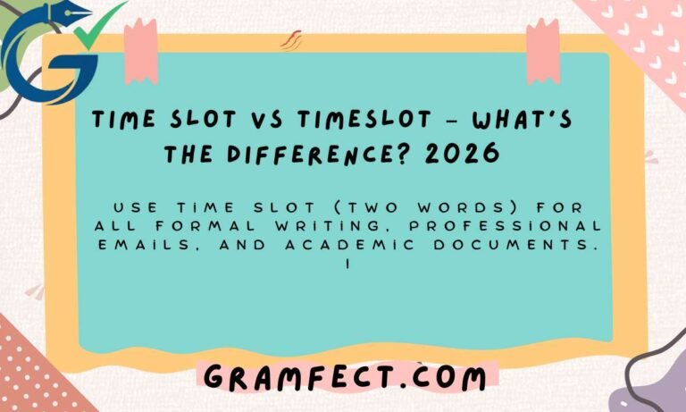 time slot vs timeslot