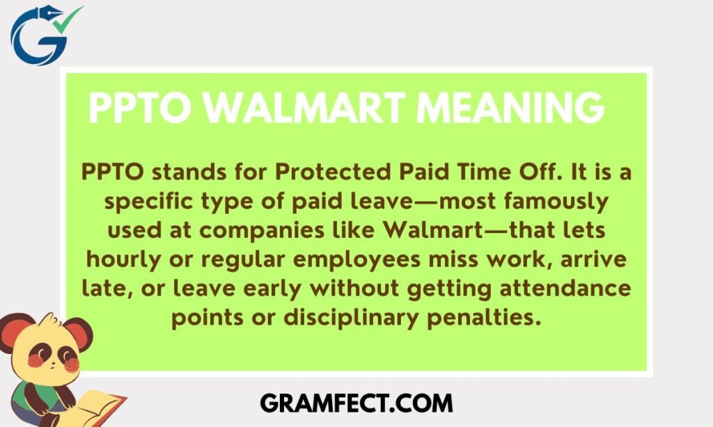PPTO Walmart Meaning