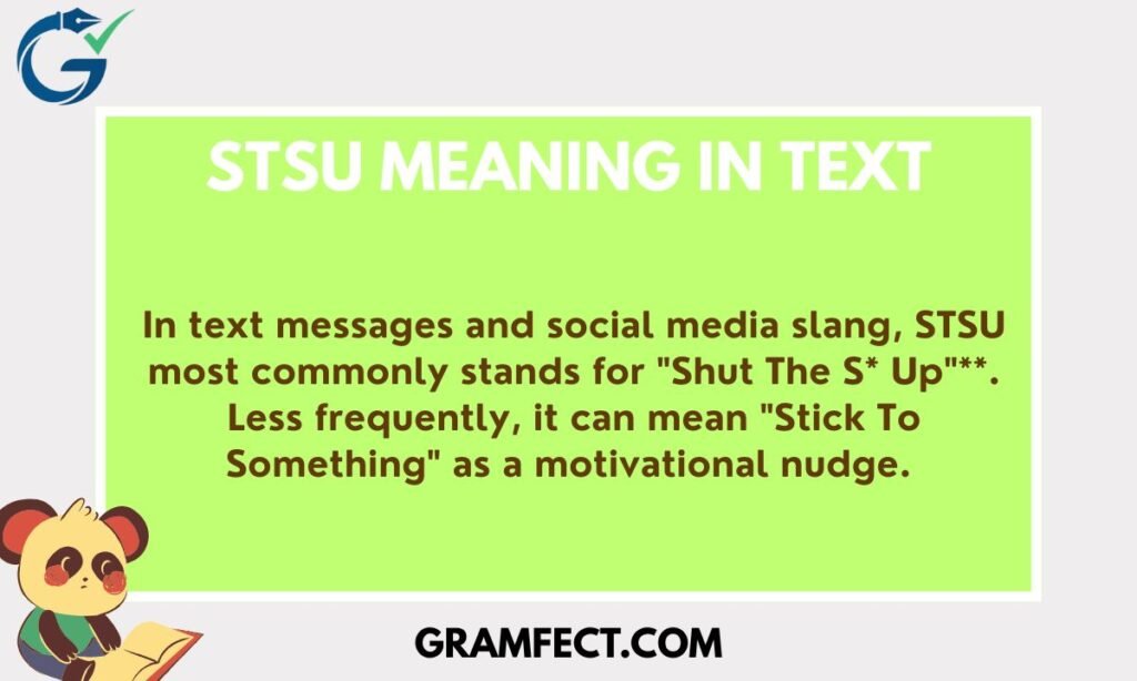 STSU Meaning in Text From a Guy